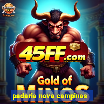padaria nova campinas